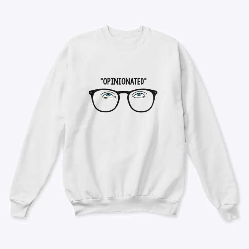 "OPINIONATED" sweater